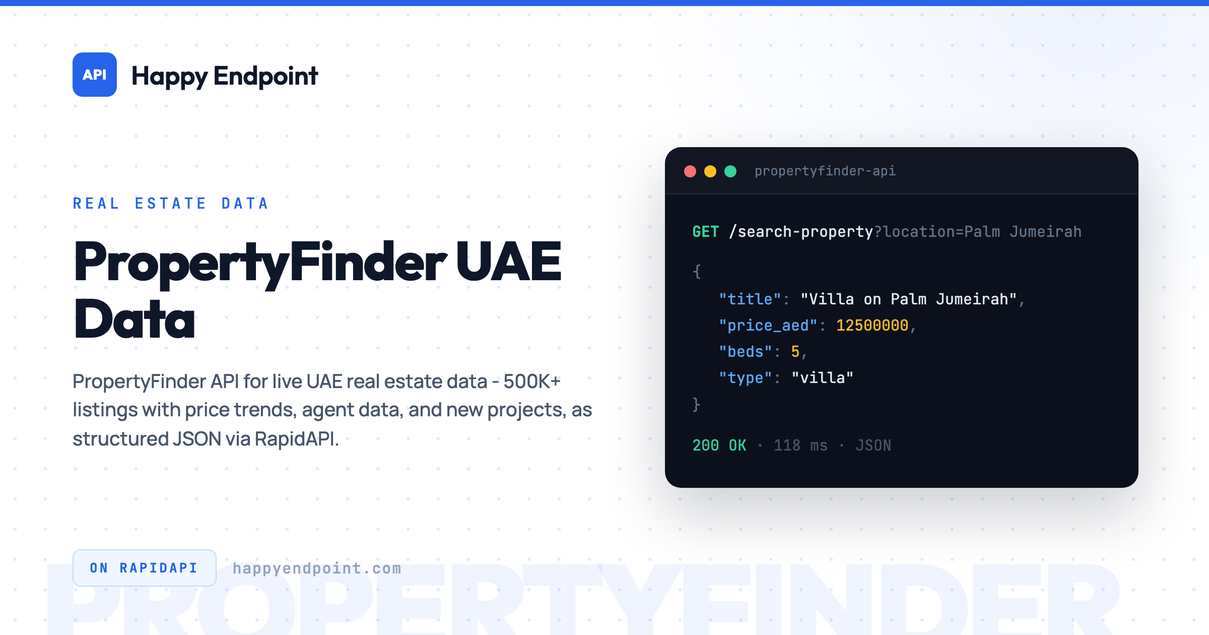 PropertyFinder API - UAE Property Listings & Agent Data | Happy Endpoint