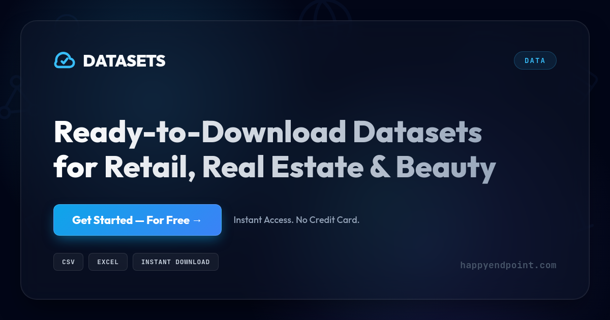 Datasets | Happy Endpoint